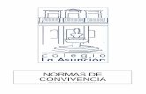 NORMAS DE CONVIVENCIA - Granada...establecidas para el alumnado absentista recogido en normativa. Anexo IV y anexo V. 24. Un alumno considerado absentista perderá el derecho de evaluación.