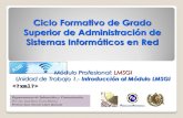 Departamento de Informática y Sistemas - Universidad de Murcia …dis.um.es/~lopezquesada/documentos/IES_1415/LMSGI/curso/... · 2014. 9. 22. · Secundaria y Formación Profesional