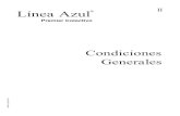 Condiciones Generales Premier Colectivo Línea Azul II · 2020. 10. 13. · Condiciones Generales Premier Colectivo Definiciones • Prima Es la contraprestación prevista en el Contrato