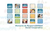 Memoria de Responsabilidad Social Corporativa · 2019. 5. 9. · de responsabilidad social corporativa con la adhesión al programa de RSA del Gobierno de Aragón y de esta forma