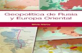 Geopolítica de Rusia · 2021. 3. 9. · Estrategias geopolíticas en Europa Oriental y Rusia. ... del mundo como un importante elemen - to geopolítico y geoestratégico? Desde la