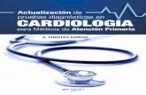A. FUERTES GARCÍA CARDIOLOGIA Actualización · 2021. 6. 7. · A. FUERTES GARCÍA Pruebas Diagnósticas en Cardiología para Médicos de Atención Primaria para Médicos de Atención