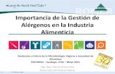 Importancia de la Gestión de Alérgenos en la Industria ...sochmha.cl/wp-content/uploads/2018/07/Importancia-de-la...•La gestión de alérgenos comienza con las materias primas.