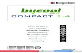 COMPACT 1 - Dirna · 2021. 7. 30. · ER-0022/1999 RA02-0027/2012 GA-2021/0140 IATF: 0323311. E COMPACT 1.4 2 Gracias por su adquisición y por confiar en nuestra gama de productos.
