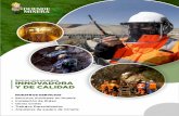 Somos una empresa INNOVADORA Y DE CALIDAD...Somos una empresa innovadora y de calidad, dedicada a brindar soluciones integrales en servicios auxiliares en minería y construcción