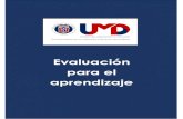 Evaluación para el aprendizaje - userena.clumd.userena.cl/images/ORIENTACIONES_PARA_LA_EVALUACIN.pdf · 2020. 6. 23. · evaluación para el aprendizaje, donde esta es considerada
