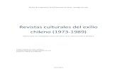 Revistas culturales del exilio chileno 1973-1989 · 2019. 5. 16. · en Chile, entre septiembre de 1973 y marzo de 1990. Más precisamente, se trata aquí de dos libertades fundamentales