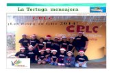 comunitaria CPLC · 2018. 10. 15. · ¡Feliz año nuevo querida comunidad de Cabo Pulmo! Con mucho gusto, energía y esperanzas iniciamos este nuevo año 2014. Queremos agradecerles