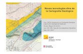 Noves tecnologies dins de la Cartografia Geològica · 2021. 2. 9. · Noves tecnologies dins de la Cartografia Geològica Curs SPCN: Introducció a la Cartografia Geològica a partir