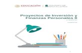 Proyectos de Inversión y Finanzas Personales II · 2020. 9. 10. · Proyectos de Inversión y Finanzas Personales II 6° SEMESTRE 6 CRÉDITOS . 1 Índice Introducción general-----2