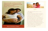 Imaginémonos un mundo...El desarrollo humano es continuo desde la etapa prenatal hasta la postnatal. Los patrones de la etapa postnatal se basan en las experiencias previas provenientes