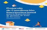 Protocolo de Coordinación InterinstitucionalDecreto Número 27-2003 del Congreso de la República de Guatemala. 6 Comité de los Derechos del Niño, Observación General Nº 6: Trato