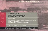 MUSICA DE CÁMARA CON EL LIMrecursos.march.es/culturales/documentos/conciertos/cc22.pdf · 2016. 11. 21. · PRIMER CONCIERTO SÁBADO, 6 DE OCTUBR DEE 2001 PROGRAMA El clarinete e