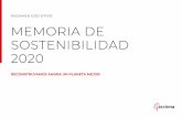 RESUMEN EJECUTIVO MEMORIA DE SOSTENIBILIDAD 2020 · 2021. 7. 21. · En la Memoria de Sostenibilidad hacemos balance de nuestro Plan Director de Sostenibilidad 2015-2020, cinco años