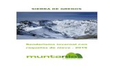 SIERRA DE GREDOS - Muntania, Agencia de viajes de montaña · 2021. 4. 26. · Gredos. Senderismo invernal con raquetas de nieve - 2019 Página 3 de 9 CICMA: 2608 +34 629 379 894