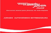 JURADO AUTONÓMICO EXTREMADURAestaticos.cocacola.es/bases/fundacion/jurado-autonomico... · 2017. 5. 17. · JAL (2004), estrenada en el Teatro Compa Gran Vía, de Madrid y segunda