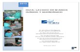 GUIA: LAVADO DE MANOS CLÍNICO Y QUIRÚRGICO · 2019. 10. 10. · 8.4. LOS 5 MOMENTOS DEL LAVADO DE MANOS: Considerar los 5 momentos del lavado de manos: 1. Antes del contacto con