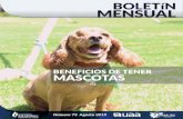 BENEFICIOS DE TENER MASCOTAS - UAA · 2019. 8. 29. · Las mascotas ayudan a aliviar diversas alteraciones psicoló-gicas, reducen el sentimiento de soledad e incrementan el sentimiento