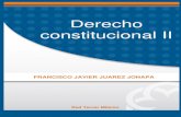 Derecho constitucional II...Derecho constitucional II ISBN 978-607-733-064-6 Primera edición: 2012 Revisión editorial: Ma. Eugenia Buendía López DIRECTORIO José Luis García Luna