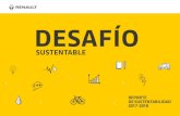 DESAFÍO - Renault Argentina · 2020. 11. 11. · proyecto de la Alianza Renault- Nissan - Mitsubishi, gene-rando un impacto positivo en el empleo de la zona. En 2018 continuamos