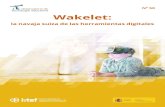 Wakelet: la navaja suiza de las herramientas digitales · 2021. 5. 28. · Wakelet: la navaja suiza de las herramientas digitales Por Ingrid Mosquera Gende para INTEF Para cualquier