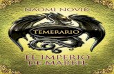 Temerario IV. El imperio de marfil - ForuQ · 2020. 11. 13. · precipitó hacia delante con el fin de propinarle un aletazo a la dragoncilla blanquiazul, que se había dejado caer