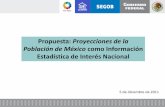 Propuesta: Proyecciones de la Población de México como ...