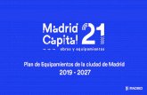 Plan de Equipamientos de la ciudad de Madrid 2019 - 2027
