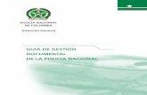 GUÍA DE GESTIÓN DOCUMENTAL DE LA POLICÍA NACIONAL