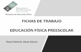 FICHAS DE TRABAJO EDUCACIÓN FÍSICA PREESCOLAR