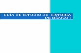 GUÍA DE ESTUDIO DE HISTORIA DE MÉXICO I
