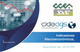 Indicadores Macroeconómicos. - CIDEAGS