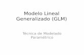 Modelo Lineal Generalizado (GLM)