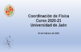 Coordinación de Física Curso 2020-21 Universidad de Jaén ...