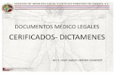DOCUMENTOS MÉDICO LEGALES TEMA CERIFICADOS- DICTAMENES