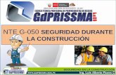 NTE G-050 SEGURIDAD DURANTE LA CONSTRUCCIÓN