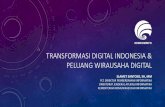 TRANSFORMASI DIGITAL INDONESIA PELUANG WIRAUSAHA …