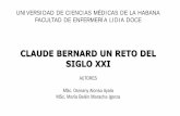 CLAUDE BERNARD UN RETO DEL SIGLO XXI