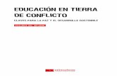 EDUCACIÓN EN TIERRA DE CONFLICTO