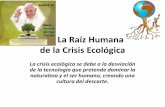 La Raíz Humana de la Crisis Ecológica