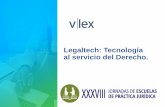 Legaltech: Tecnología al servicio del Derecho.
