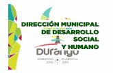 DIRECCIÓN MUNICIPAL DE DESARROLLO SOCIAL Y HUMANO