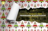 GRANOLLERS NADAL I REIS 2016 PRogRAmA D’ActIvAItS t