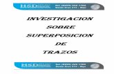 INVESTIGACION SOBRE SUPERPOSICION DE TRAZOS