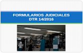 FORMULARIOS JUDICIALES DTR 14/2016
