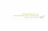 CREDINKA S.A. INFORME DE GESTION