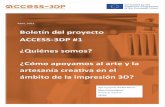Boletín del proyecto ACCESS-3DP #1 ¿Quiénes somos? …