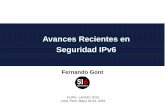 Avances Recientes en Seguridad IPv6 - LACNIC