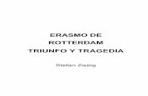 ERASMO DE ROTTERDAM TRIUNFO Y TRAGEDIA