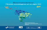 Iberoamérica: Miradas estratégicas en el siglo XXI La ...